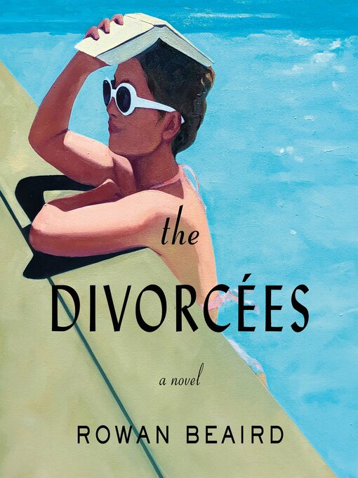 Title details for The Divorcées by Rowan Beaird - Wait list
